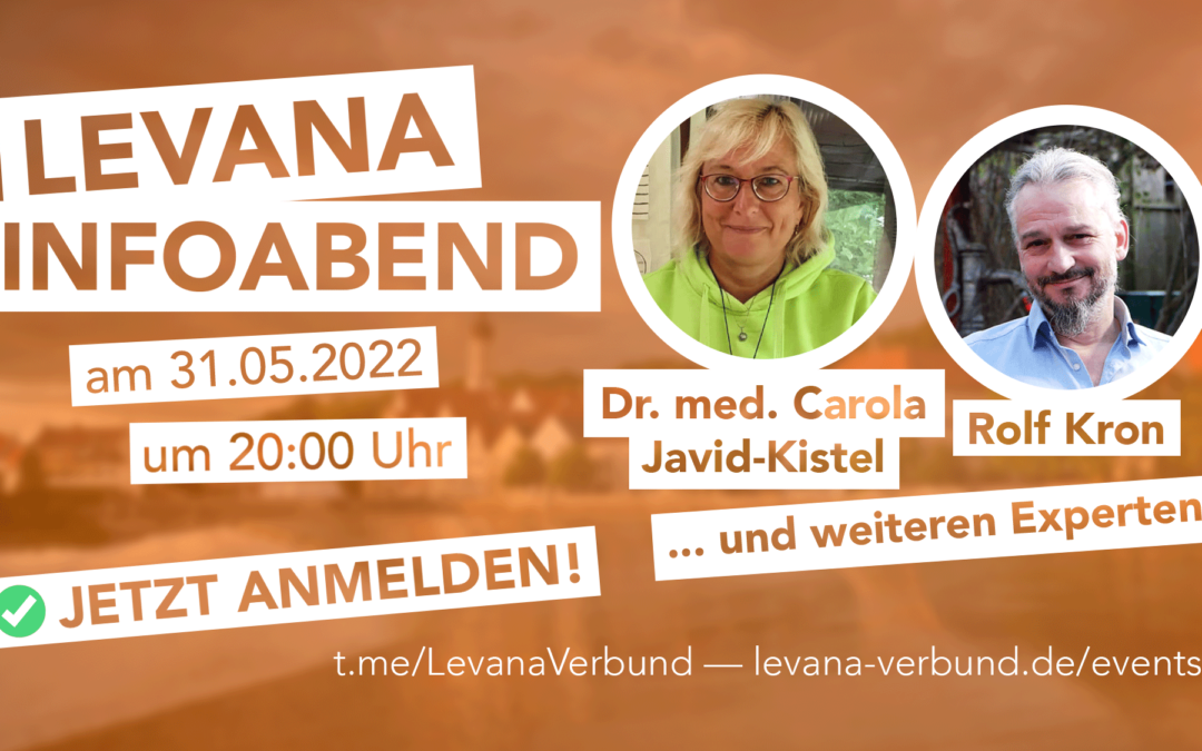 Aufzeichnung: Levana Infoabend vom 31. Mai 2022