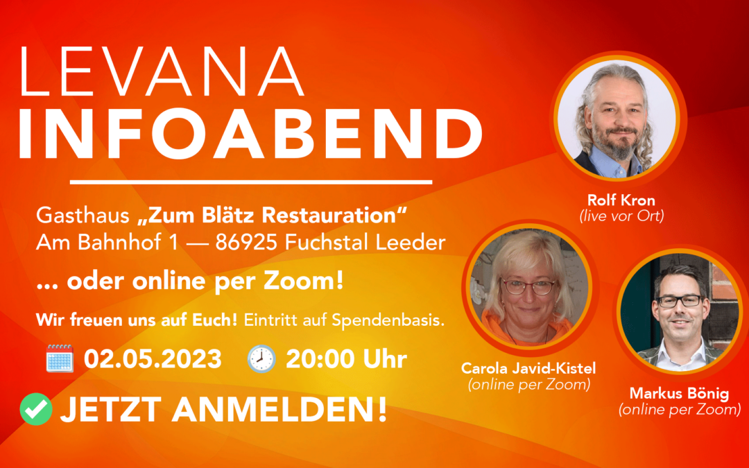 Aufzeichnung: Levana Infoabend vom 2. Mai 2023