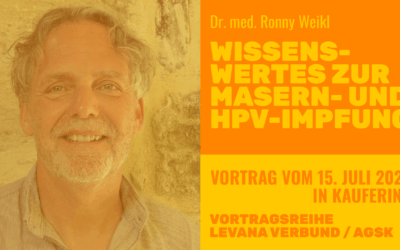 Dr. med. Ronny Weikl: „Wissenswertes zur Masern- und HPV-Impfung“ | Vortrag vom 15. Juli 2026